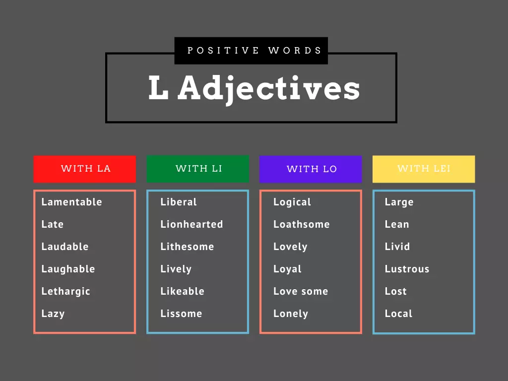 Adjectives that start with L to describe about a Person