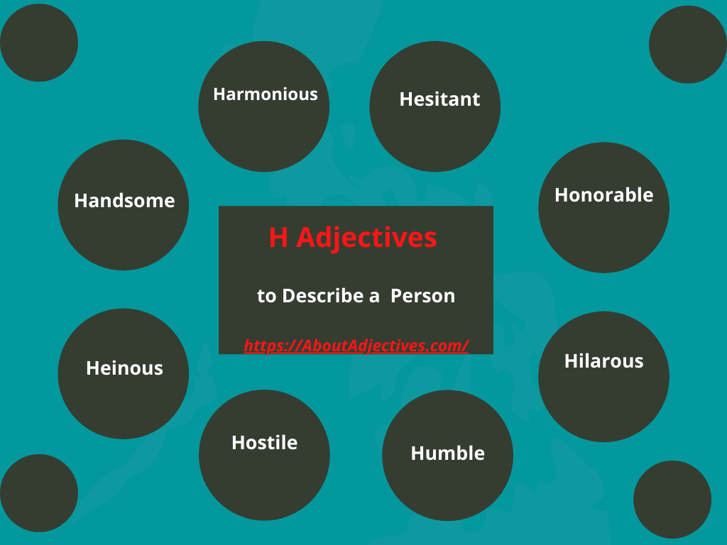 Adjectives that start with H to describe a Person