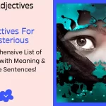 Adjective for Mysterious