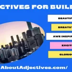 Adjectives for Building