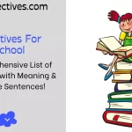 Adjectives for school