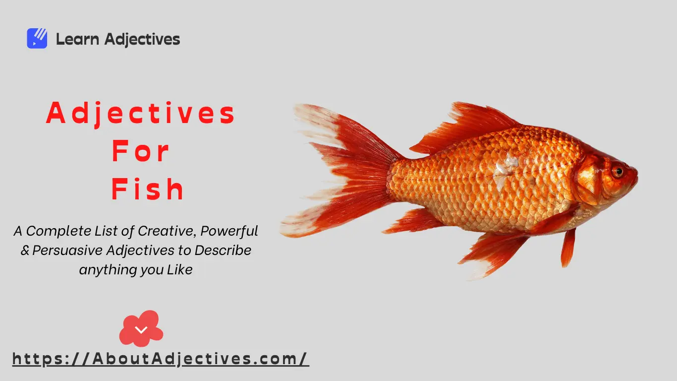 Adjectives For Fish