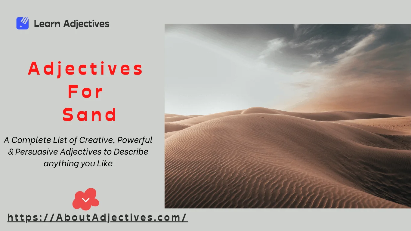Adjectives For Sand