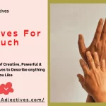 Adjectives For Touch