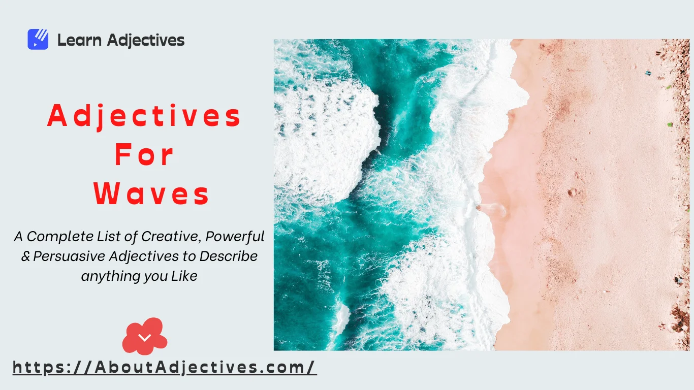 Adjectives For Waves
