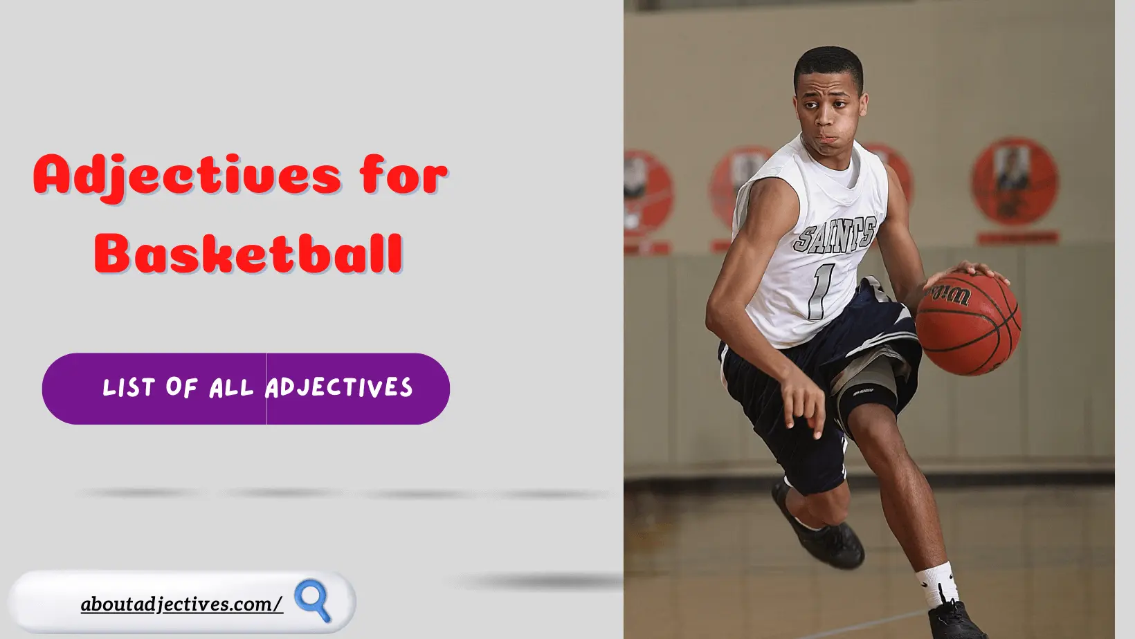 Adjectives for Basketball