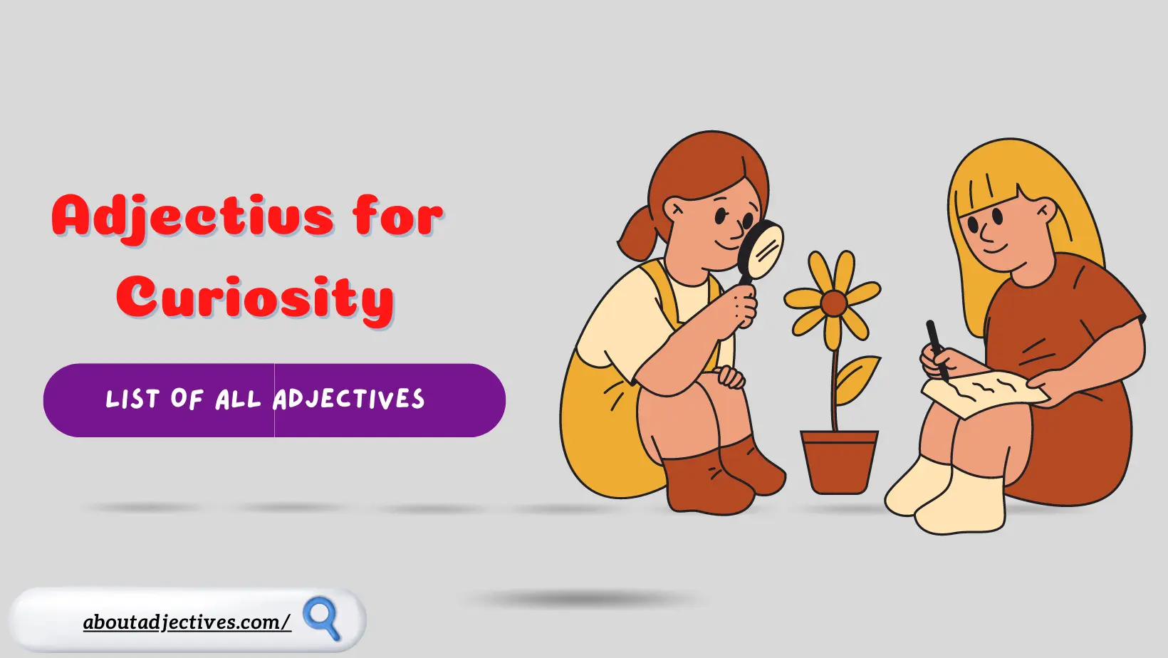 Adjectives for Curiosity