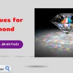 Adjectives for Diamond