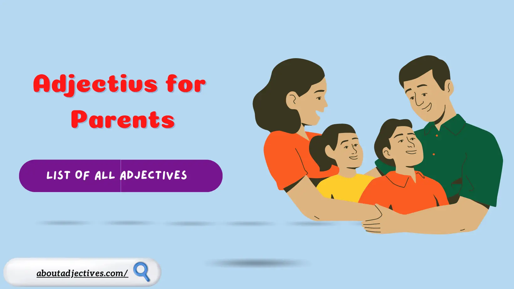 Adjectives for Parents