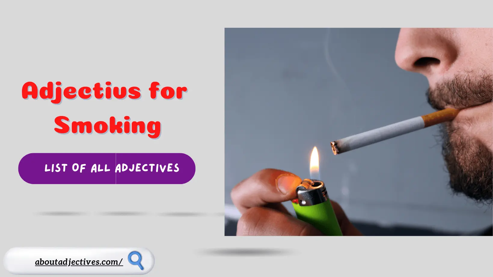 Adjectives for Smoking