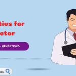 Adjectives for doctor