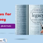 Adjectives for legacy