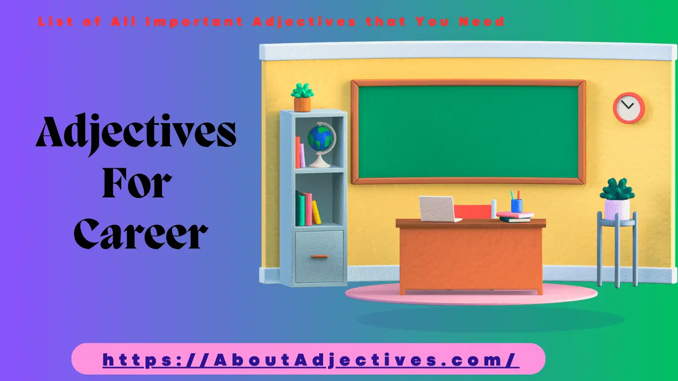 Adjectives For Career