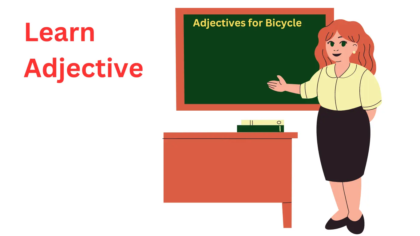 adjectives that describe a bicycle