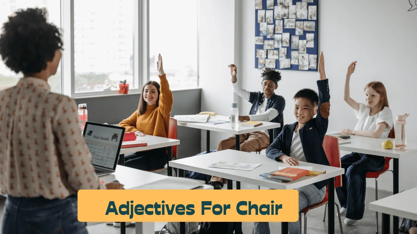 Adjectives for Chair