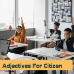 Adjectives for Citizen