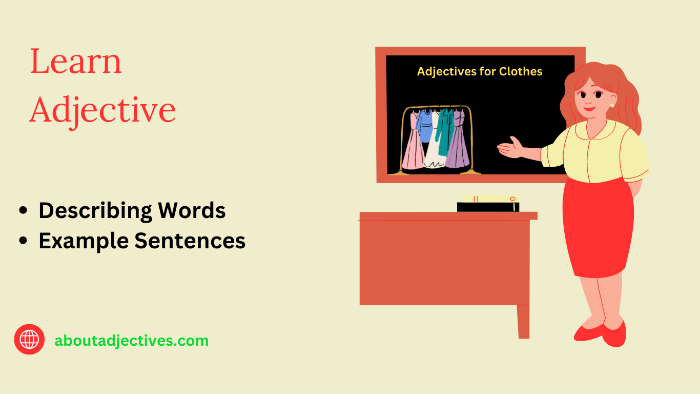 adjectives that describe Clothes 