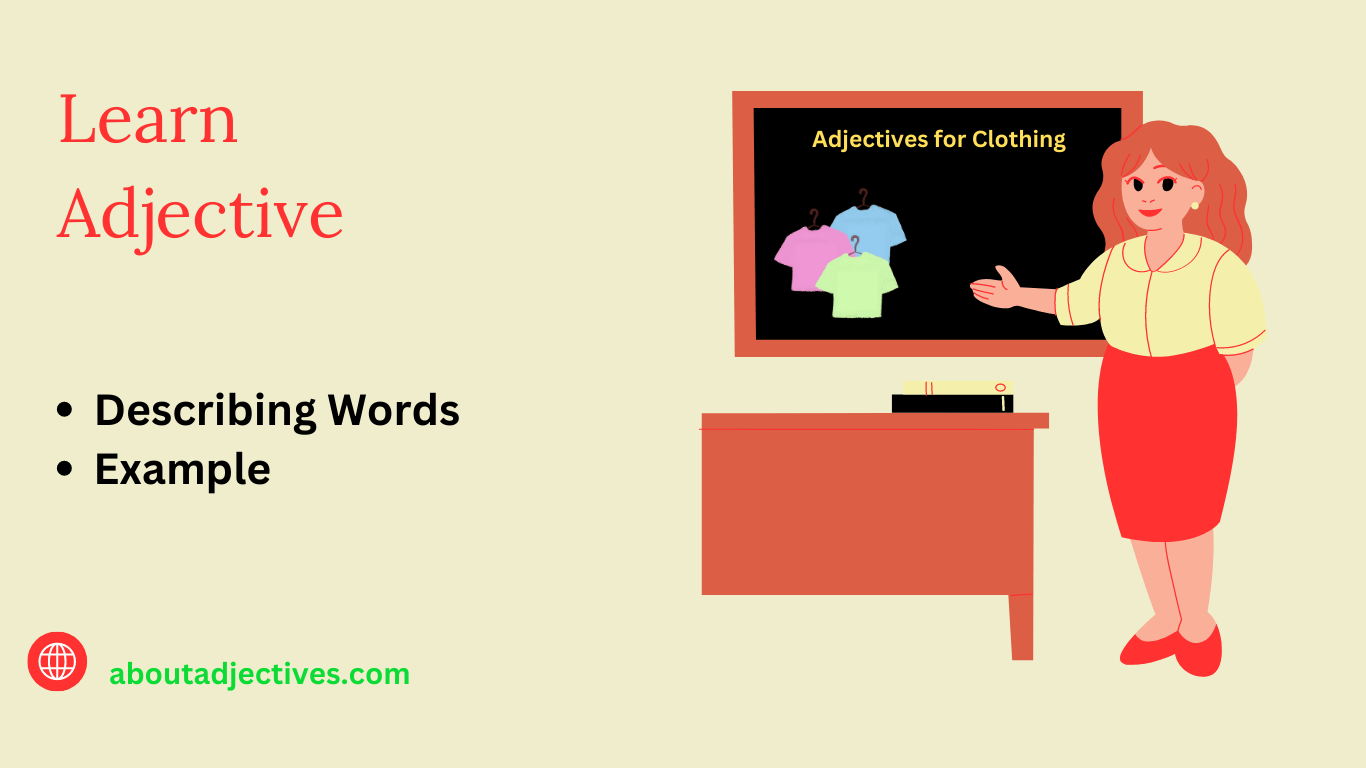 adjectives that describe Clothing