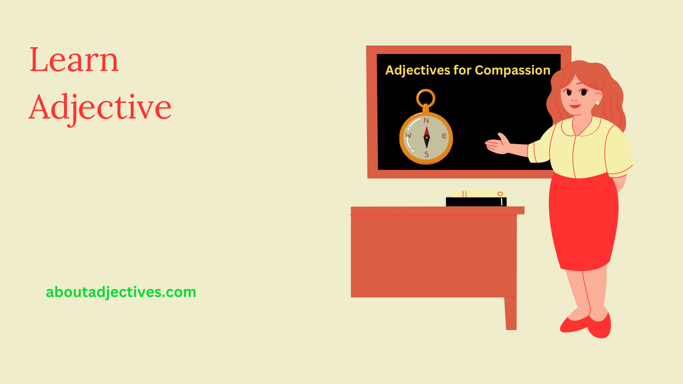 adjectives that describe Compassion 