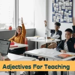 Adjectives for Teaching