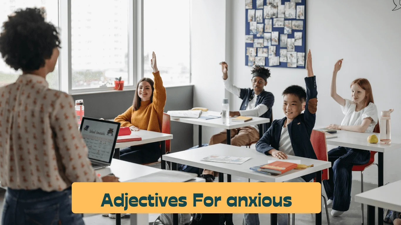 Adjectives for anxious
