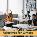 Adjectives for writers