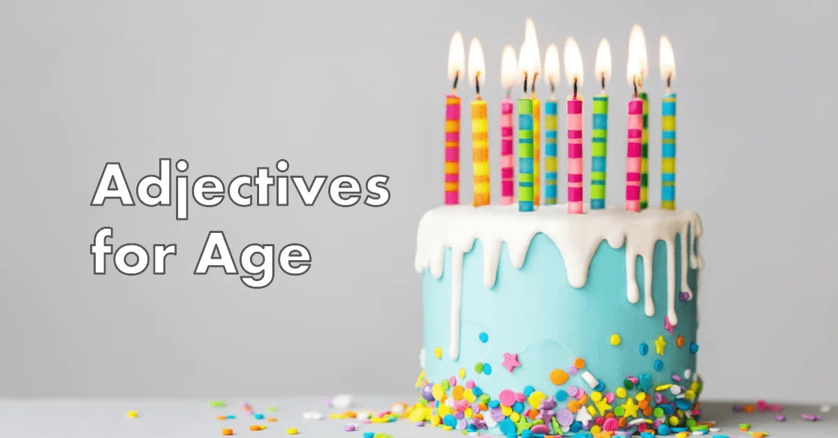 adjectives for age