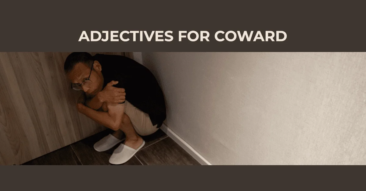 adjectives for coward