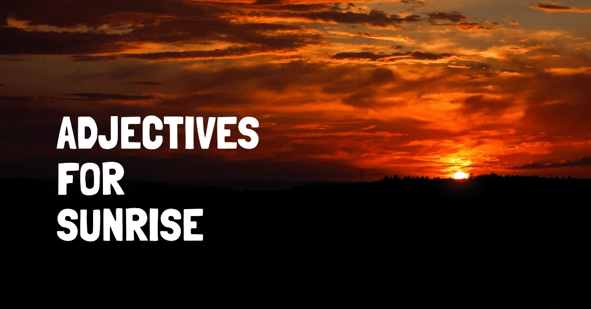 adjectives for sunrise