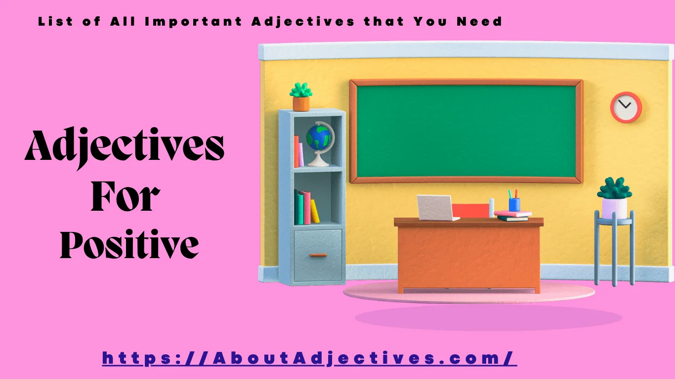 Adjectives For Positive