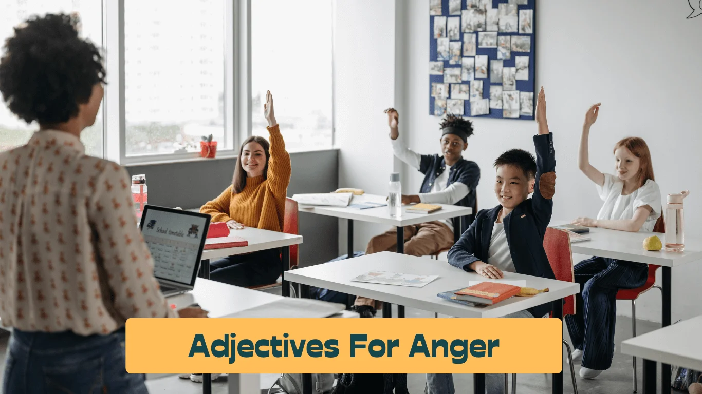 Adjectives for Anger