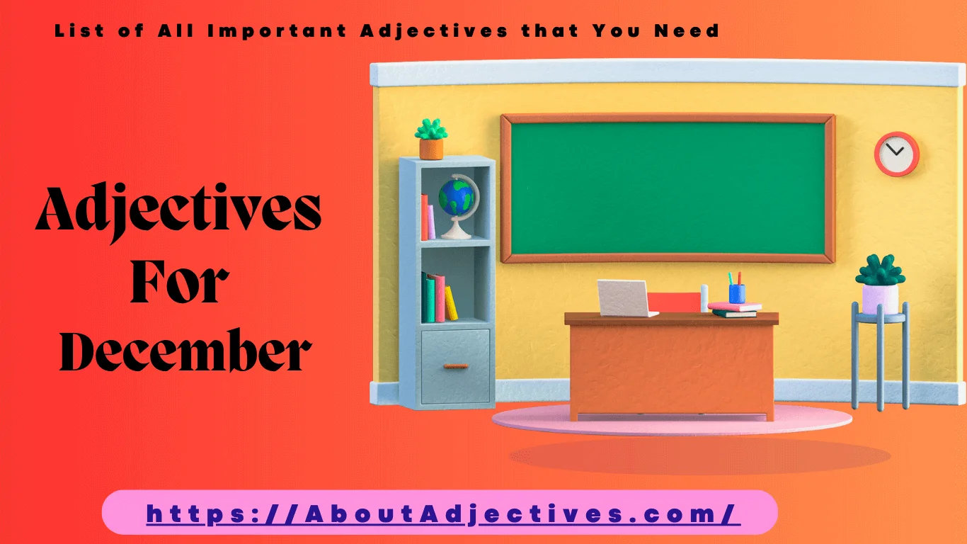 Adjectives For December Words For December Learn Adjectives Adjectives For December Words For December Learn Adjectives