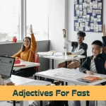 Adjectives for Fast
