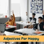 Adjectives for Happy