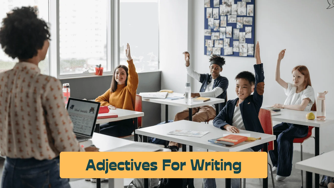 Adjectives for Writing