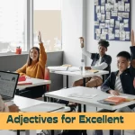 Adjectives for excellent