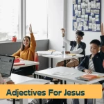 Adjectives for Jesus