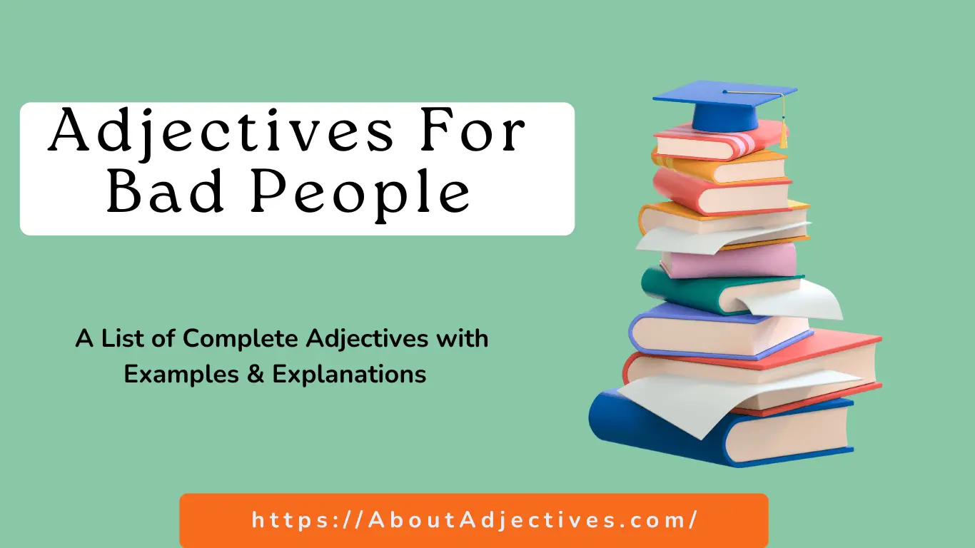 Adjectives for bad people