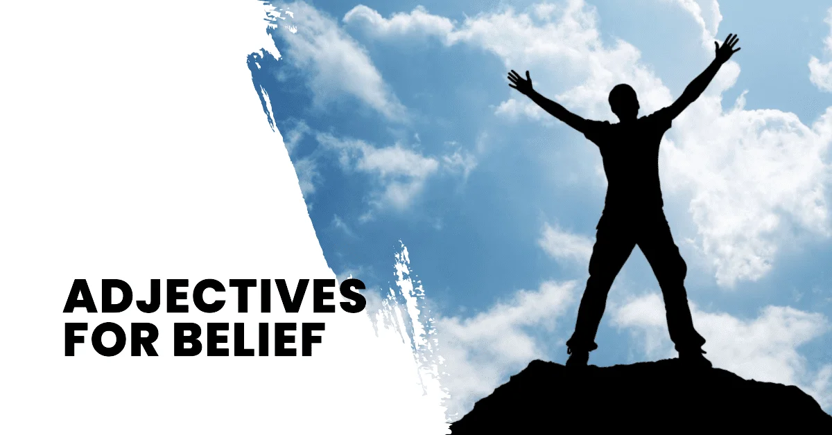 adjectives for belief