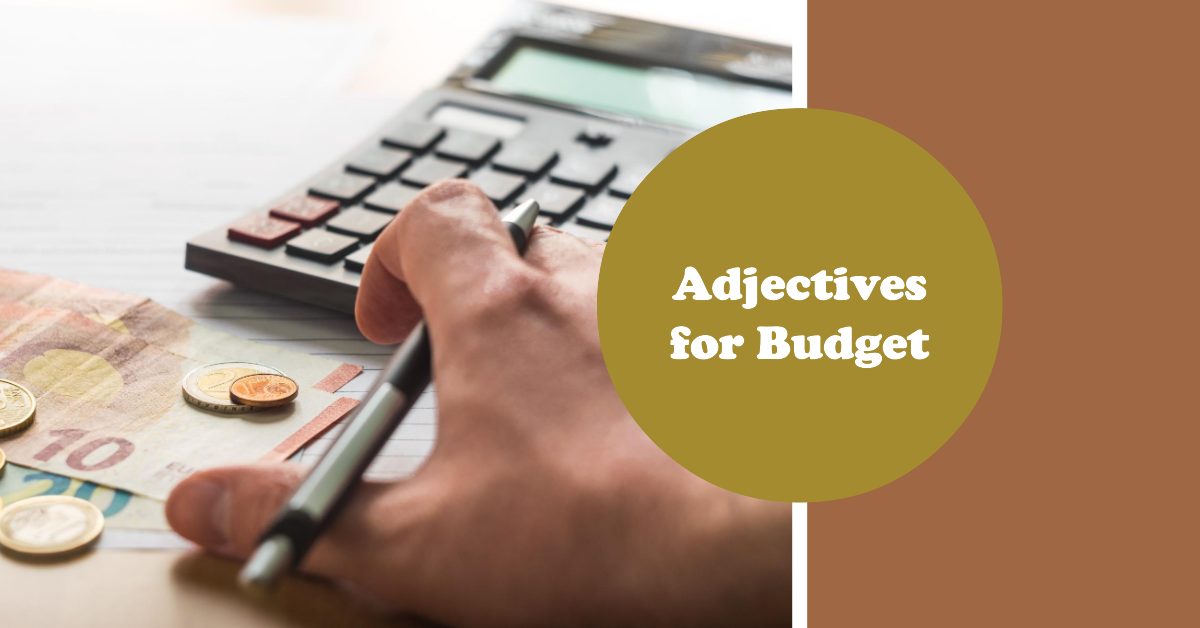 adjectives for budget