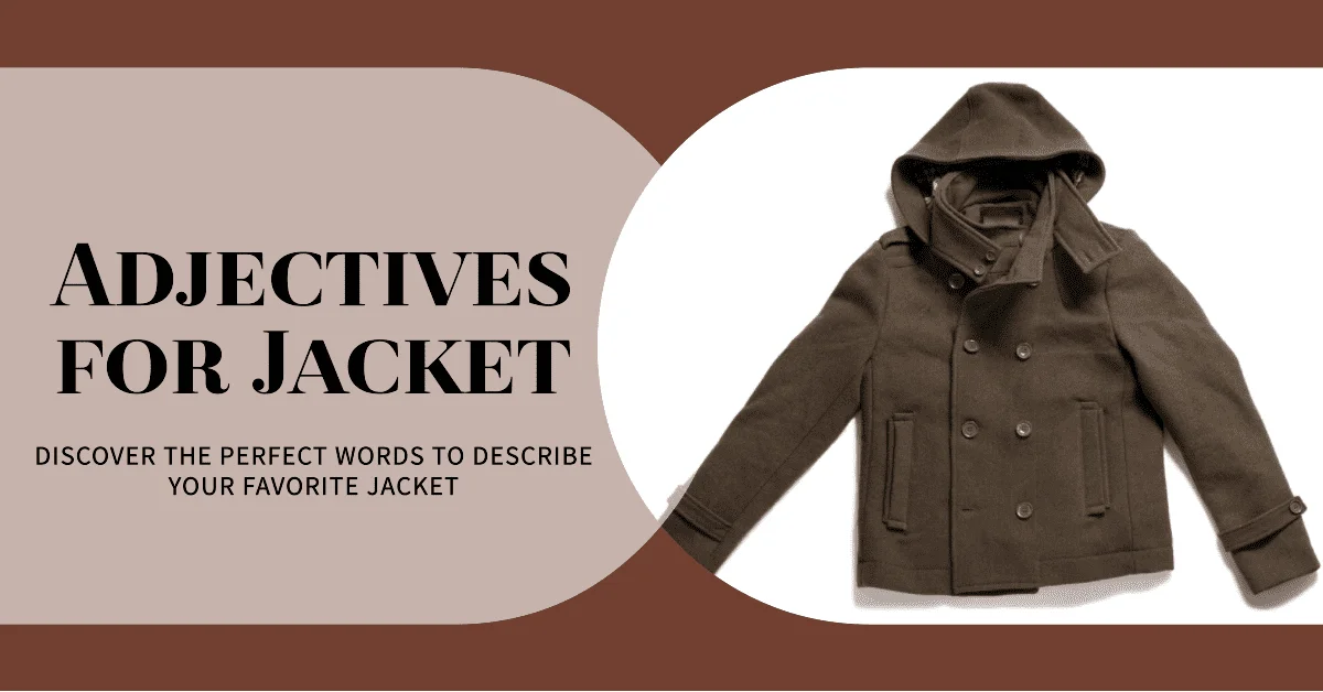 adjectives for jacket