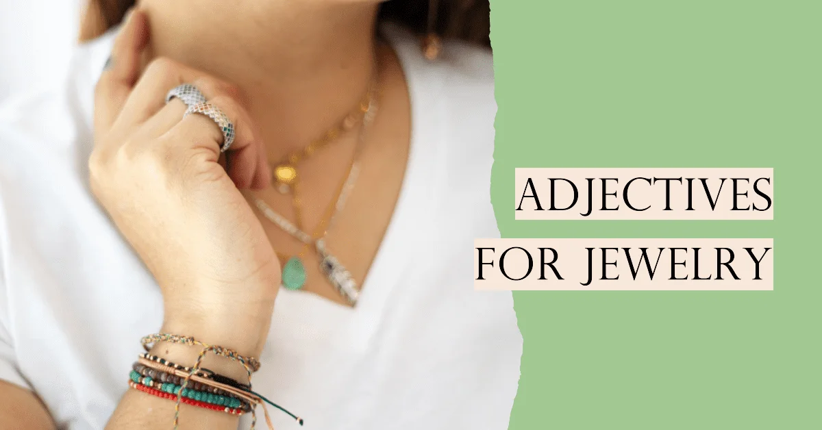 adjectives for jewlery