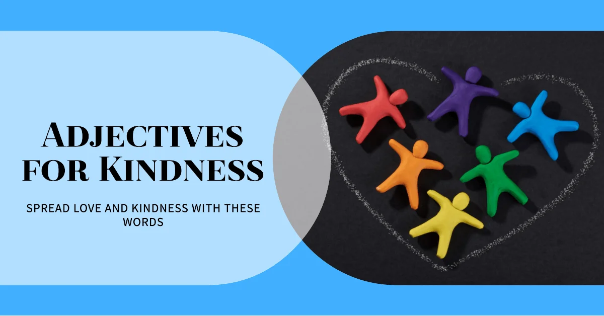 adjectives for kindess