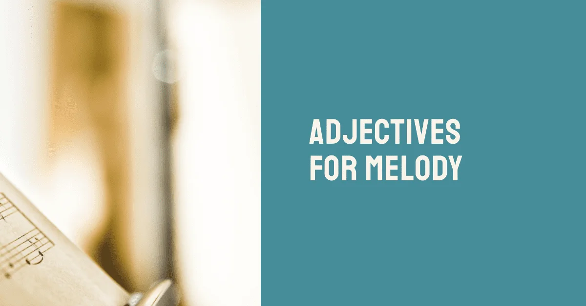 adjectives for melody