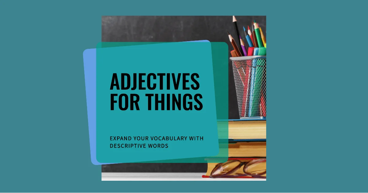 adjectives for things