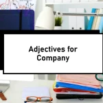 adjectives for company
