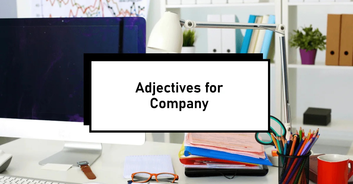 adjectives for company