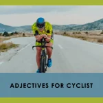 adjectives for cyclist