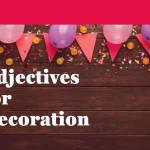 adjectives for decoration