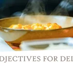 adjectives for delicious